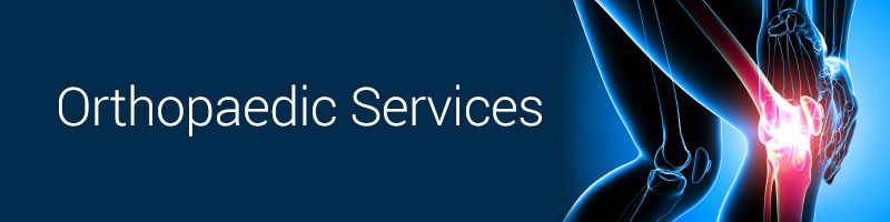 Orthopaedic Services